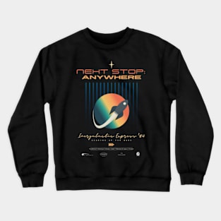 Intergalactic Explorere, summer of 1984 Crewneck Sweatshirt